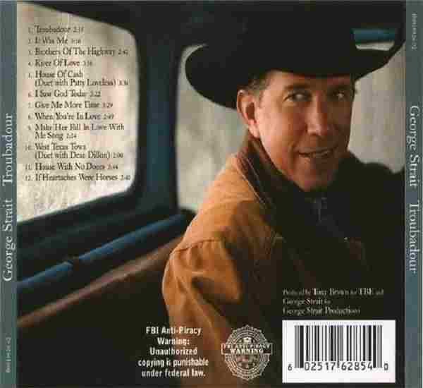 【欧美乡村民谣】GeorgeStrait-2008-Troubadour(FLAC)